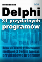 Delphi- 31 przydatnych programw